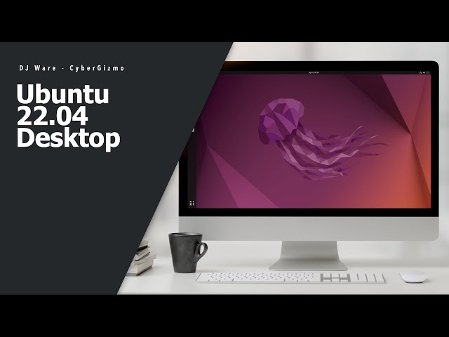Ubuntu Desktop 22.04