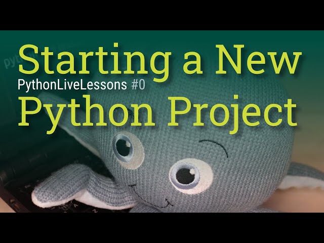 Starting a new Python project (regular expressions) [PythonLiveLessons #0]