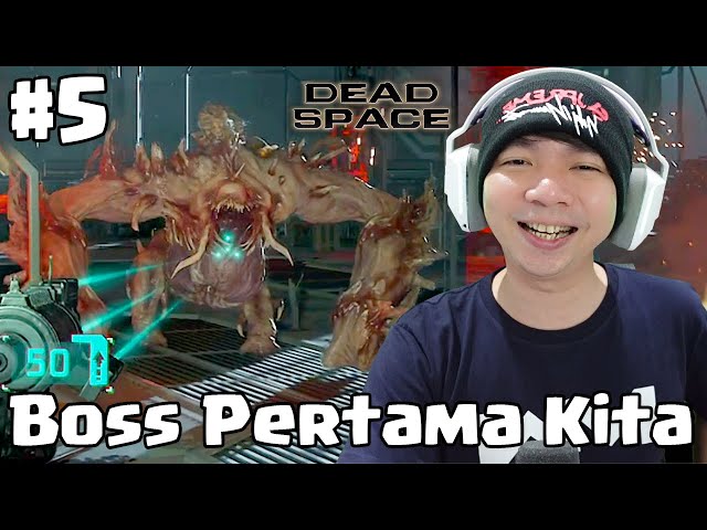 Makin Banyak Monsternya - Dead Space Remake Indonesia - Part 5