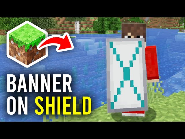 How To Put Banner On Shield In Minecraft - Full Guide
