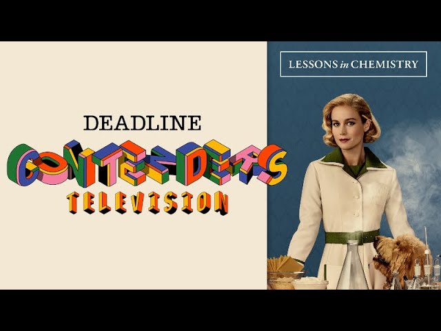 Lessons in Chemistry | Deadline Contenders Television