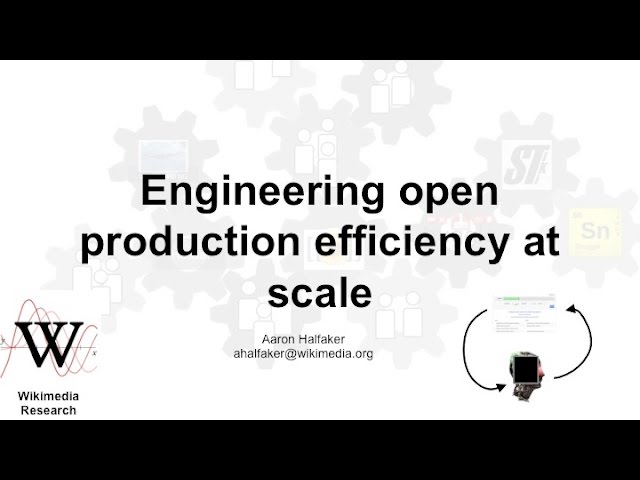 Aaron Halfaker on Engineering Open Production Efficiency at Scale