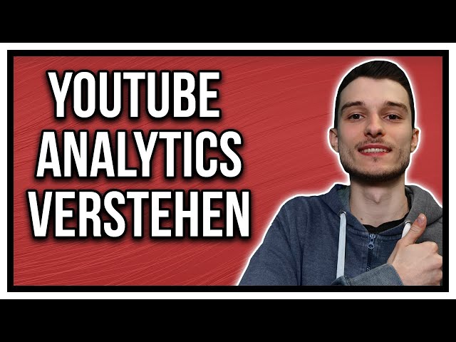 Youtube Analytics auslesen und verstehen Tutorial German [2022]