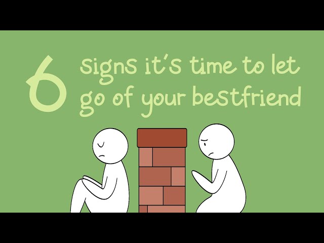 6 Signs That it's Time to Let Go of a Best Friend
