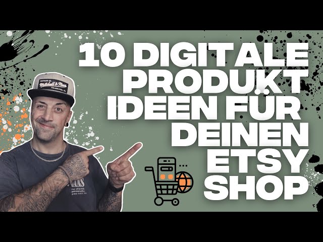 Etsy - 10 Digitale Produkt Ideen für deinen Etsy Shop!