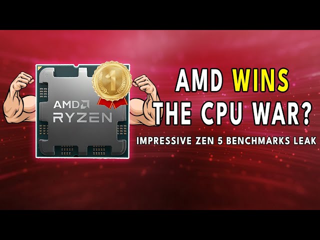 IMPRESSIVE Zen 5 Benchmarks LEAK | AMD WINS The CPU War?!
