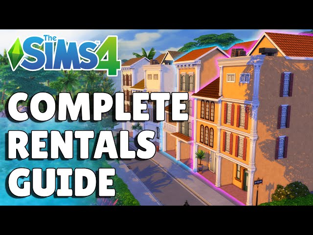 Everything You Need To Know About Residential Rentals | The Sims 4 For Rent Guide