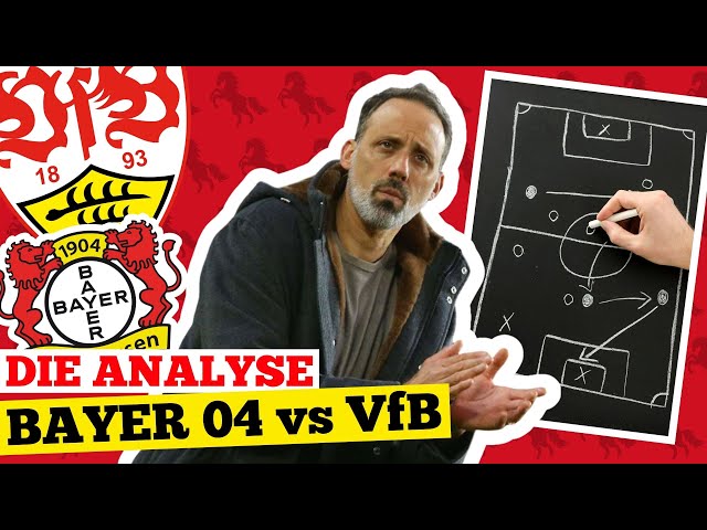 Bayer 04 Leverkusen gegen VfB Stuttgart | Die XXL Analyse