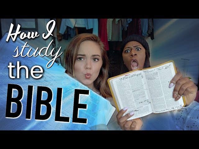 How I Study The Bible! | Make It a Daily Part of Your Life