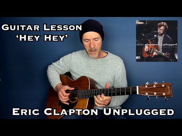 Guitar lesson "Hey Hey" Eric Clapton - By Joe Murphy