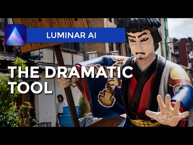 The Dramatic Tool - Luminar AI