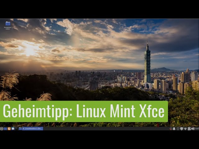 Mein Geheimtipp: Warum Linux Mint Xfce eines der besten Betriebsysteme ist