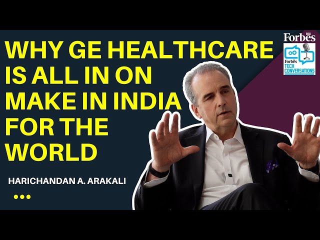 Why GE HealthCare is all in on make in India for the world