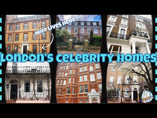 London's Celebrity Homes: Part 2 | Lifestyles of the Rich and the Famous