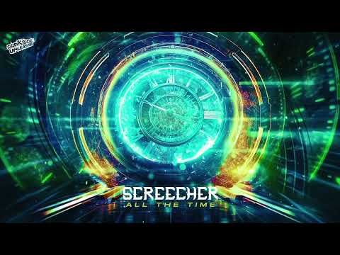 Screecher - All The Time