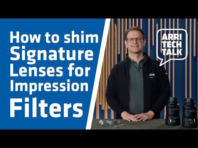 ARRI Tech Talk: How to shim Signatures for Impression Filters (with subtitles EN,ES,IT,PT,한국어,日本語)