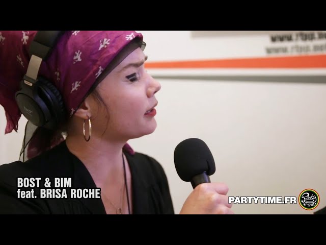 BOST & BIM feat. BRISA ROCHE - Freestyle at Party Time radio show - 11 JUIN 2017
