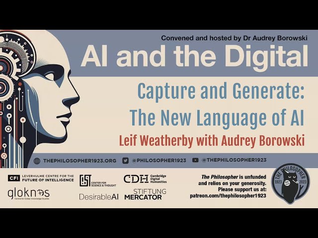 "Capture and Generate: The New Language of AI": Leif Weatherby in conversation with Audrey Borowski