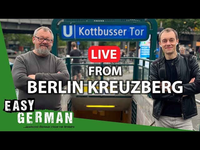 Live from Berlin Kreuzberg | Easy German Live