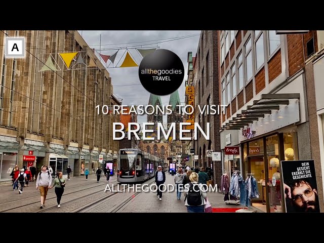 10 Reasons to visit Bremen, Germany | Allthegoodies.com
