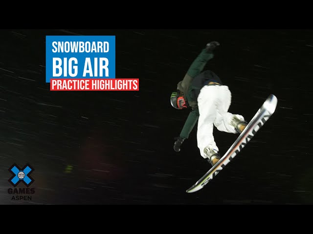 Snowboard Big Air Practice Highlights | X Games Aspen 2023