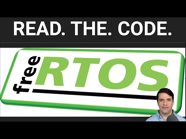FreeRTOS: Let's read the code!