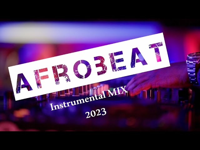 Afrobeat Instrumental Mix Vol 1|2023| FT Rema, Omah Lay, Tems, Ruger, Wizkid, Tiwa Savage, Burna Boy