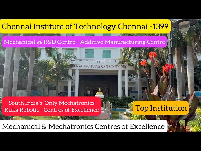 Mechanical & Mechatronics-Top Level Centres of Excellence in TN|Chennai Institute of Technology~1399