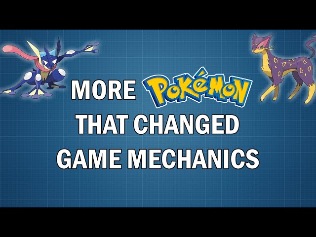 More Pokémon Responsible for Changing Game Mechanics