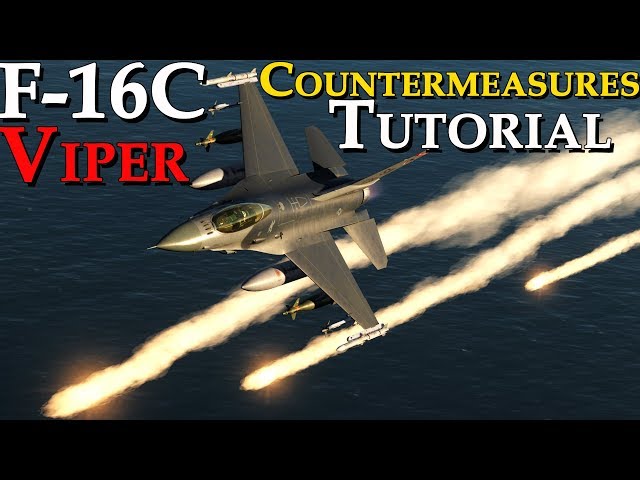 DCS: F-16C Viper Countermeasures Tutorial!