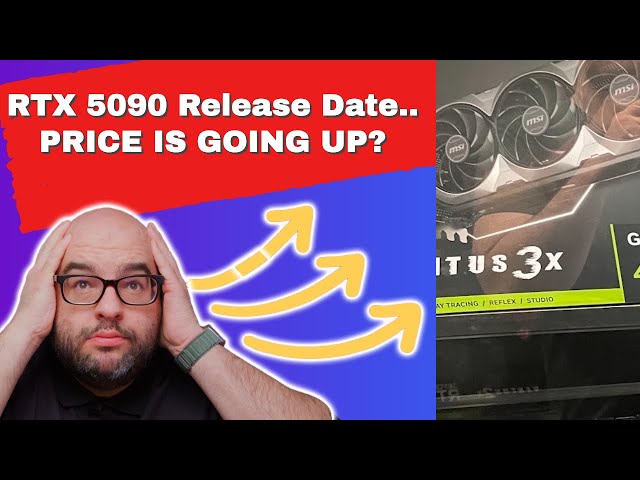 NVIDIA RTX 5090 RELEASE AND HIGHER PRICES LEAKED?