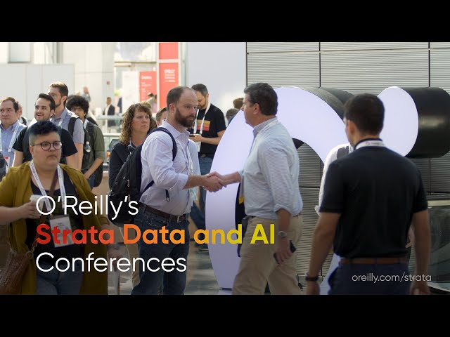 O'Reilly Strata Data and AI Conference 2020