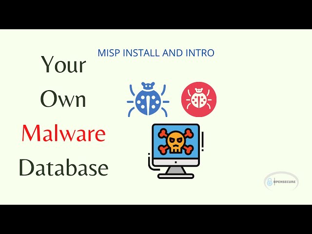 MISP Install and Intro - Build your own Malware Database!