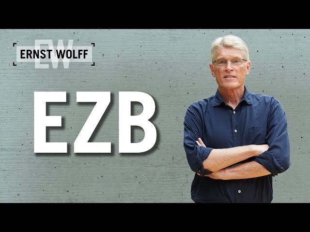 Europäische Zentralbank (EZB) | Lexikon der Finanzwelt mit Ernst Wolff