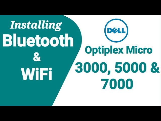 WiFi & Bluetooth Installation Tutorial Dell Optiplex Micro 3000 5000 and 7000