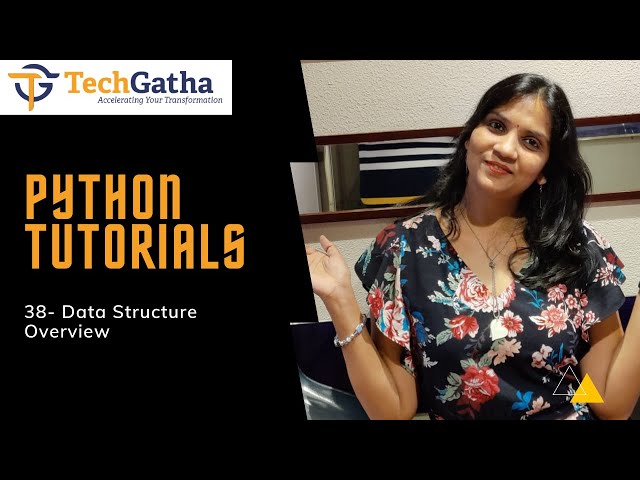 Python 38 - Data Structures Overview