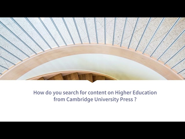 How do you search for content on Higher Education from Cambridge University Press