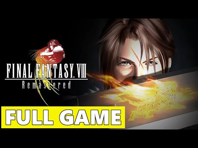 Final Fantasy 8 Remastered Full Walkthrough Gameplay - No Commentary (PC Longplay)