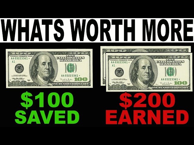 What’s Worth More: $100 SAVED or $200 EARNED?