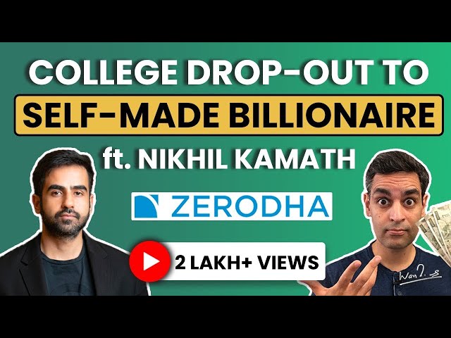 Zerodha founder on INVESTING and MAKING MONEY! | Money Talks with Nikhil Kamath | Ankur Warikoo