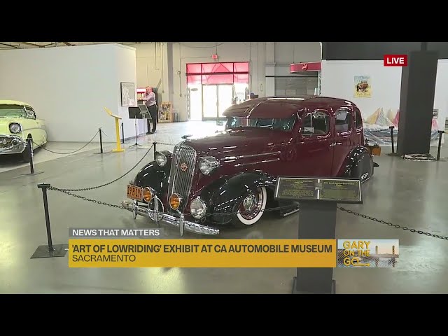 Lowriding exhibit comes to California Auto Museum