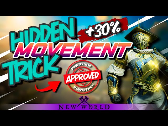 Hidden Movement Trick for 30% Speed in New World MMO by P4wnyhof