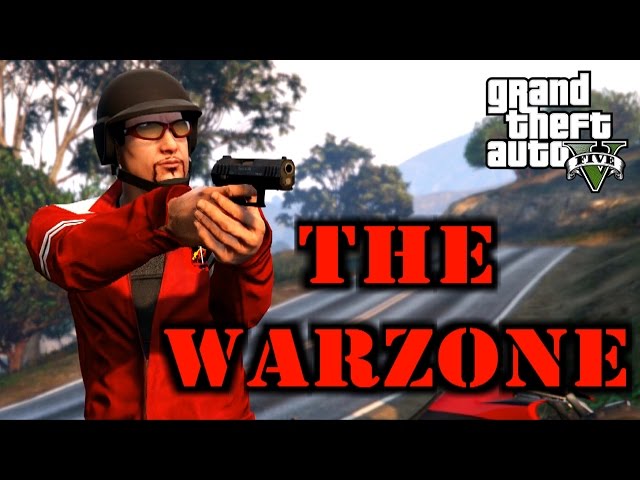 GTA V Online: THE WARZONE