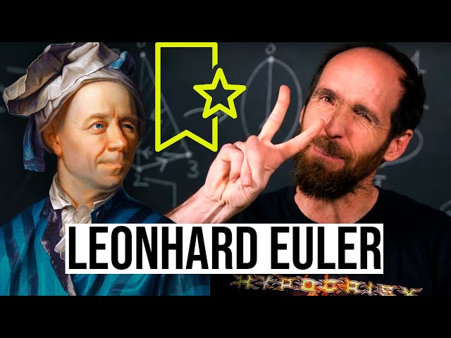 ¿Por qué LEONHARD EULER es mi matemático favorito?