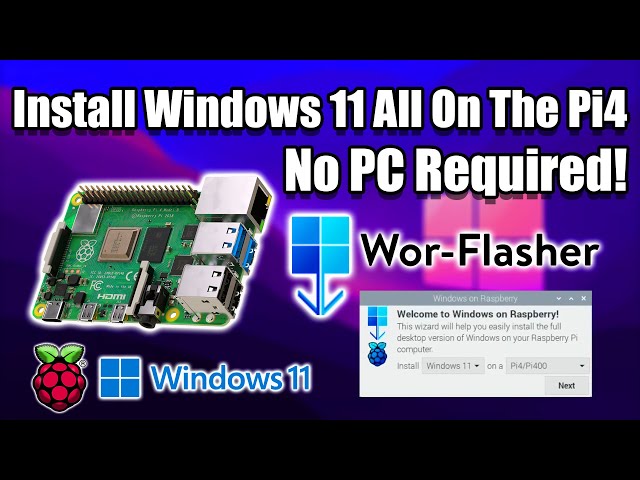 Finally Install Windows 11 On The Raspberry Pi 4 NO PC REQUIRED!