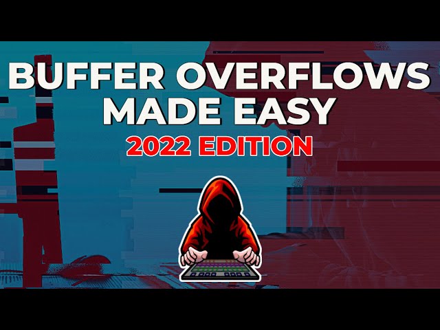 Buffer Overflows Made Easy (2022 Edition)