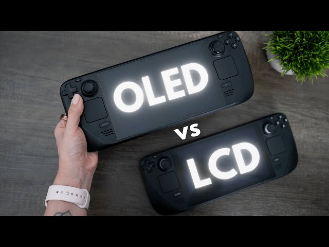 Steam Deck OLED vs LCD: Is the Upgrade Worth it?