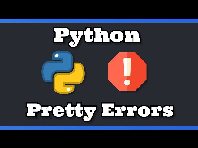 Python Pretty Errors - Cleaner Error Handling for Python