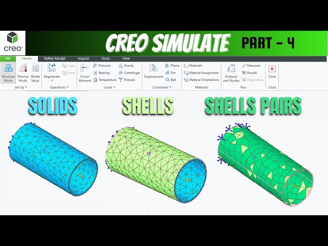 CREO Simulate Tutorial - Shells Vs Shell Pair Vs Solid Mesh