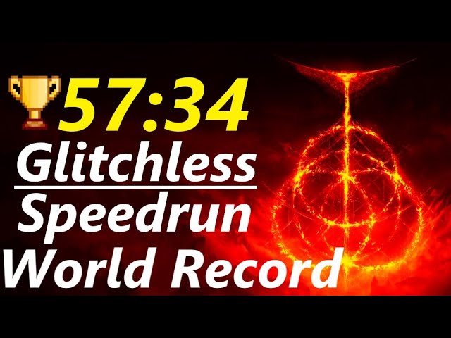 Elden Ring Any% Glitchless Speedrun in 57:34 (WORLDS FIRST SUB 58)